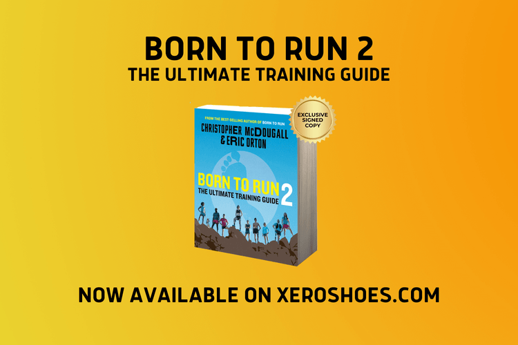 Win a FREE Signed Copy of Born To Run 2 and a pair of Xero Shoes