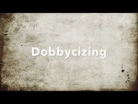 Fitness for Executives - Dobbycizing